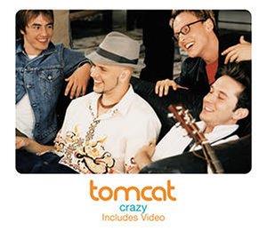 Crazy - CD Audio di Tomcat
