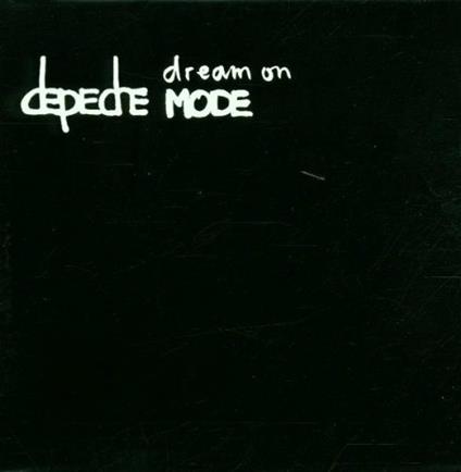 Dream On - CD Audio Singolo di Depeche Mode