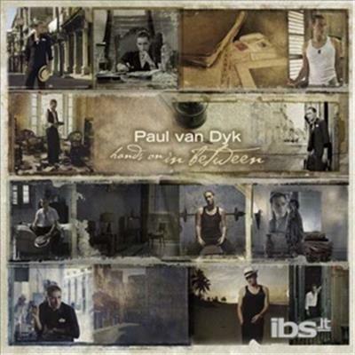 Hands on in Between - CD Audio di Paul Van Dyk
