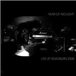 Live at Roadburn 2008 - Vinile LP di Year of No Light