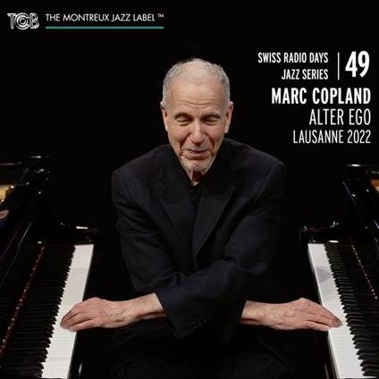 Swiss Radio Days Jazz Series Vol.49 - CD Audio di Marc Copland