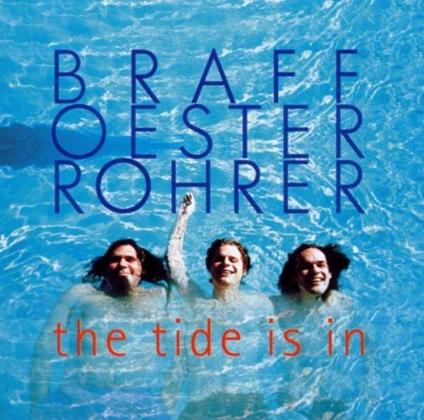 The Tide Is in - CD Audio di Banz Oester,Malcom Braff,Samuel Rohrer