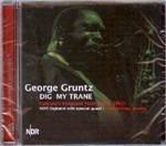 Dig My Trane - CD Audio di George Gruntz
