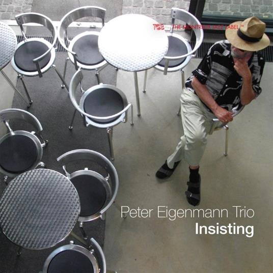 Insisting - CD Audio di Peter Eigenmann