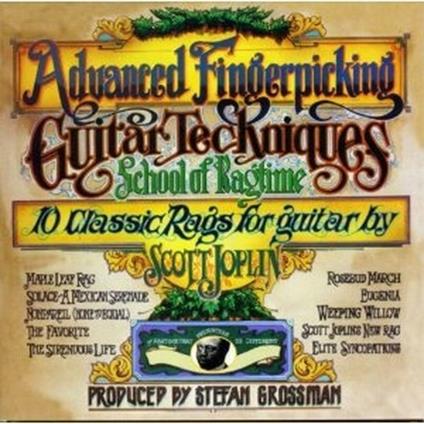Advanced Fingerpicking. 10 Classic Rags for Guitar by Scott Joplin - CD Audio