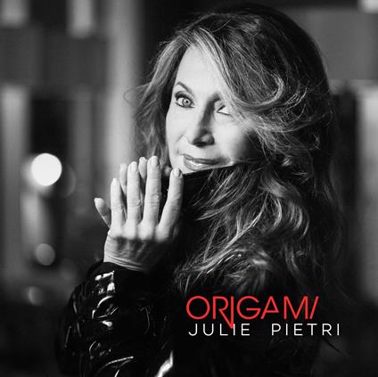 Origami - CD Audio di Julie Pietri