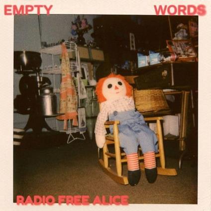 Empty Words (Red) - Vinile LP di Radio Free Alice