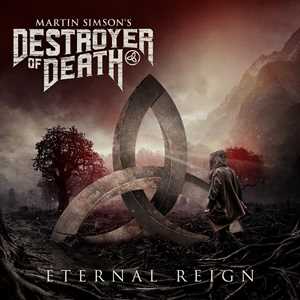 CD Eternal Reign Martin Simson's Destroyer of Death