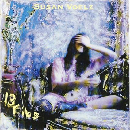 13 Ribs - CD Audio di Susan Voelz