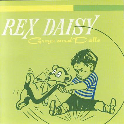 Guys and Dolls - CD Audio di Rex Daisy