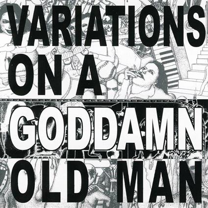 Variations on a Goddamnold Man vol.2 - CD Audio di Cheer-Accident