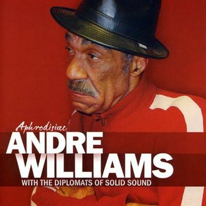 Aphrodisiac - CD Audio di Andre Williams