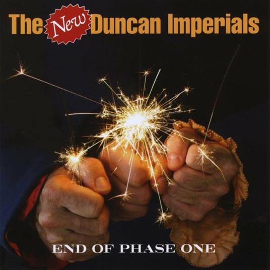End of Phase One - CD Audio di New Duncan Imperials