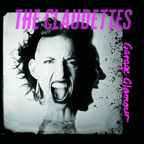 Garage Glamour - CD Audio di Claudettes