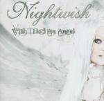 Wish I Had an Angel - CD Audio + DVD di Nightwish