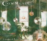 Conspiracy in Mind - CD Audio di Communic