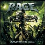 Speak of the Dead (Limited Edition Digipack) - CD Audio di Rage
