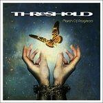 March of Progress - CD Audio di Threshold