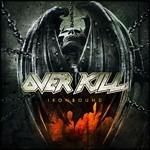 Ironbound (Digipack) - CD Audio di Overkill
