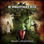 Moral & Washsinn - CD Audio di Die Apokalyptischen Reiter