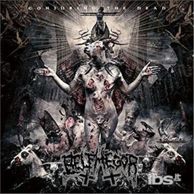Conjuring the Dead - CD Audio di Belphegor