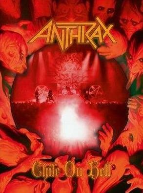 Chile on Hell (DVD) - DVD di Anthrax