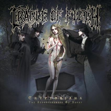 Cryptoriana. The Seductivenes (Digipack) - CD Audio di Cradle of Filth