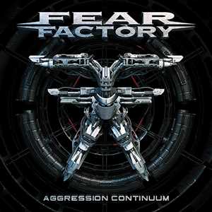 CD Aggression Continuum Fear Factory