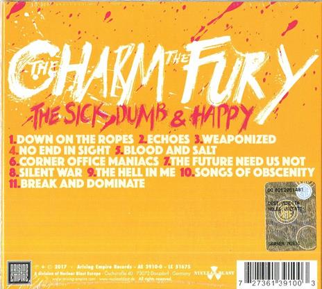 The Sick, Dumb & Happy - CD Audio di The Charm The Fury - 2