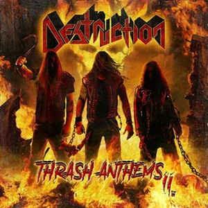 Thrash Anthems II - CD Audio di Destruction