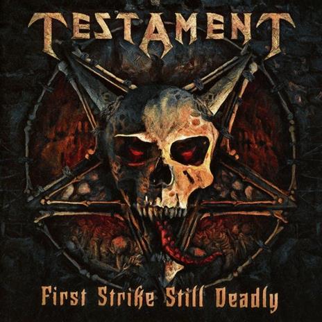 First Strike Still Deadly - CD Audio di Testament
