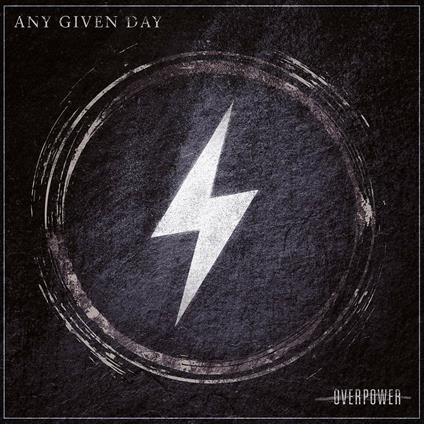 Overpower - Vinile LP di Any Given Day