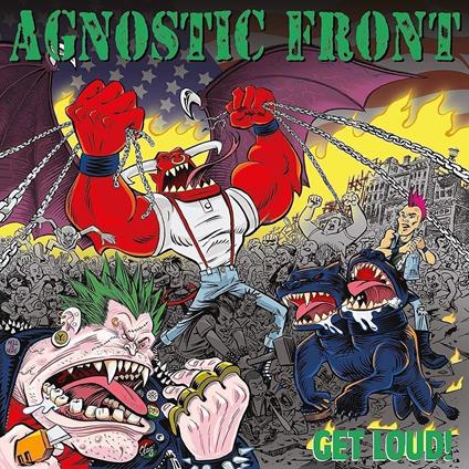 Get Loud - CD Audio di Agnostic Front