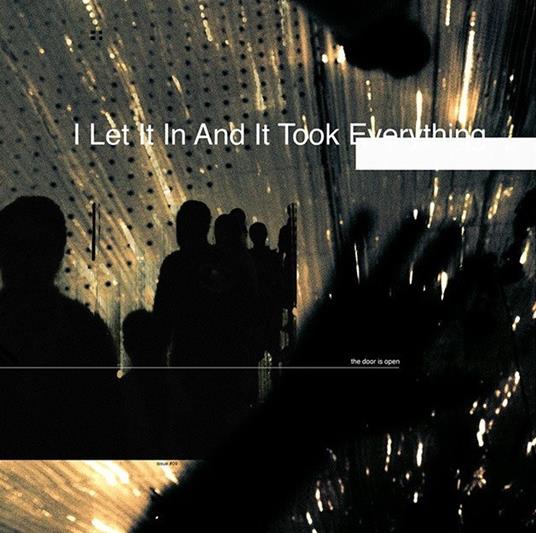 I Let It in and It Took Everything - CD Audio di Loathe