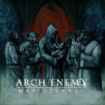 War Eternal - CD Audio di Arch Enemy