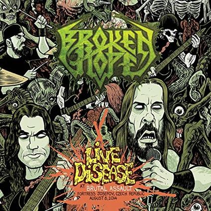 Live Disease - CD Audio di Broken Hope