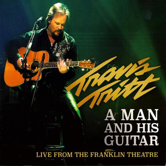 A Man and His (Digipack) - CD Audio di Travis Tritt