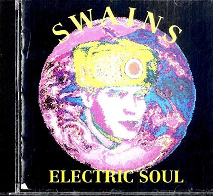 Electric Soul - CD Audio di Swains