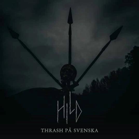 Thrash Pä Svenska - CD Audio di Hild