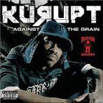 Against tha Grain - CD Audio di Kurupt