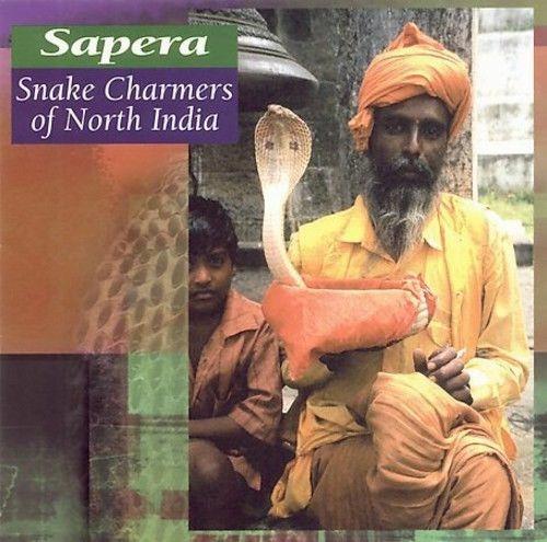 Sapera. Snake Charmers of North India - CD Audio