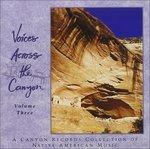 Voices Across the Canyon vol.3