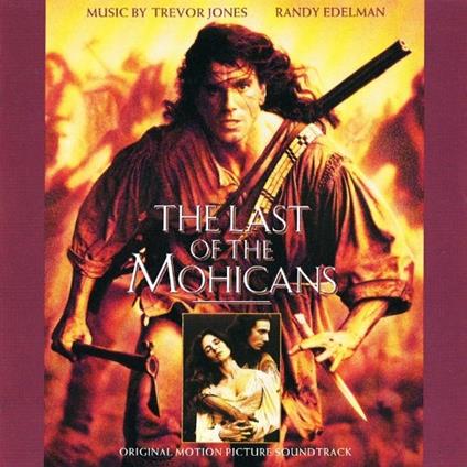 Last of the Mohicans (Colonna sonora) - CD Audio