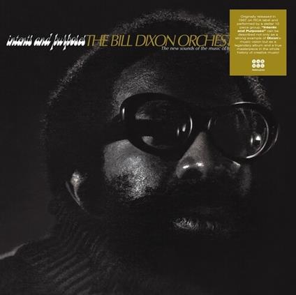 Intents And Purposes - Vinile LP di Bill Dixon