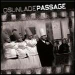 Osunlade Passage - CD Audio