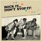 Rock It... Don't Stop It! (Digipack) - CD Audio