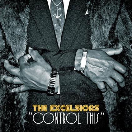 Control This - Vinile LP di Excelsiors