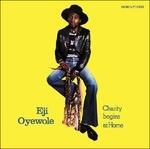 Charity Begins at Home - Vinile LP di Eji Oyewole