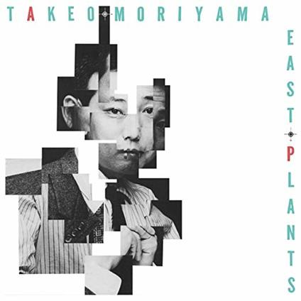 East Plants - Vinile LP di Takeo Moriyama
