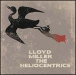 Lloyd Miller & the Heliocentrics - CD Audio di Heliocentrics,Lloyd Miller